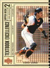 Mike Piazza [Double] #T15 Baseball Cards 1999 Upper Deck Textbook Excellence Prices