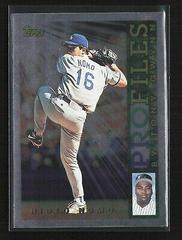 Hideo Nomo [Profiles by Tony Gwynn] #NL-18 Baseball Cards 1996 Topps Profiles Prices