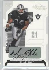 Michael Huff [Signature Proof Silver] #85 Football Cards 2006 Playoff NFL Playoffs Prices