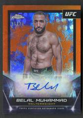 Belal Muhammad [Orange Refractor] #FNA-BMU Ufc Cards 2024 Topps Chrome UFC Signature Prices