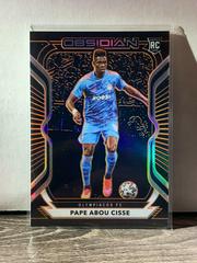 Pape Abou Cisse Soccer Cards 2020 Panini Obsidian Prices