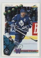 Wendel Clark #3 Hockey Cards 1994 Score Prices