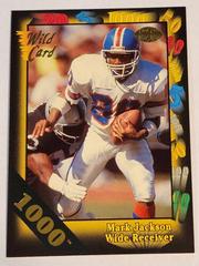 Mark Jackson [1000 Stripe] Football Cards 1991 Wild Card Prices