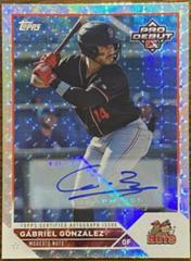 Gabriel Gonzalez [Autograph Foilfractor] #PD-175 Baseball Cards 2023 Topps Pro Debut Prices