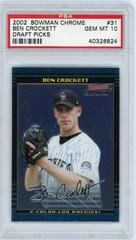 Ben Crockett #31 Baseball Cards 2002 Bowman Chrome Draft Picks Prices