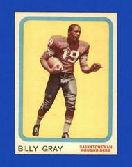 Billy Gray #64 Football Cards 1963 Topps CFL Prices