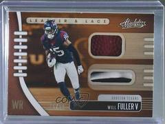 Will Fuller V Football Cards 2019 Panini Absolute Leather and Lace Prices
