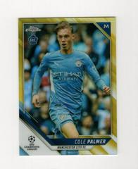 Cole Palmer [Gold Refractor] Soccer Cards 2021 Topps Chrome UEFA Champions League Prices