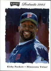 Kirby Puckett Baseball Cards 2003 Playoff Portraits Prices