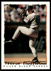 Trevor Hoffman #7 Baseball Cards 1995 Topps Prices