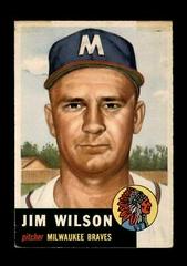 Jim Wilson Baseball Cards 1953 Topps Prices