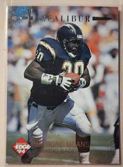 Natrone Means #62 Football Cards 1994 Collector's Edge Excalibur Prices