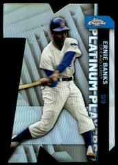Ernie Banks #CPDC-24 Baseball Cards 2021 Topps Chrome Update Platinum Player Die Cuts Prices