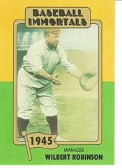 Wilbert Robinson Baseball Cards 1980 Baseball Immortals Prices