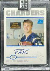 Philip Rivers #RP-PR Football Cards 2004 Topps Rookie Premiere Autograph Prices