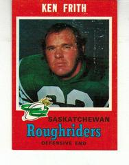 Ken Frith Football Cards 1971 O Pee Chee CFL Prices