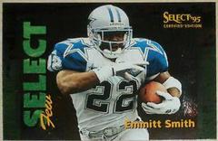 Emmitt Smith #2 Football Cards 1995 Panini Select Certified Few Prices