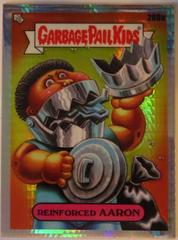 Reinforced AARON [Prism Refractor] #208a 2022 Garbage Pail Kids Chrome Prices