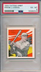 Frank J. O'Doul Baseball Cards 1933 R305 Tattoo Orbit Prices