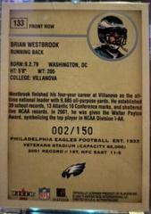 Brian Westbrook [Front Row] #133 Football Cards 2002 Fleer Authentix Prices