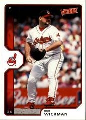 Bob Wickman #82 Baseball Cards 2002 Upper Deck Victory Prices