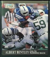 Albert Bentley #56 Football Cards 1991 Ultra Prices