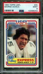George Achica #45 Football Cards 1984 Topps USFL Prices