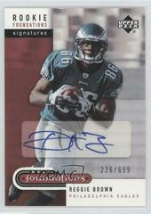 Reggie Brown [Autograph] #242 Football Cards 2005 Upper Deck Foundations Prices