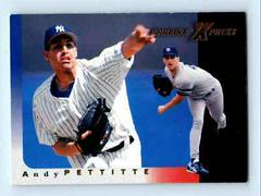 Andy Pettitte Baseball Cards 1997 Pinnacle X Press Prices