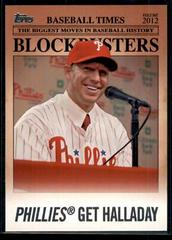 Roy Halladay #BB-21 Baseball Cards 2012 Topps Update Blockbusters Prices