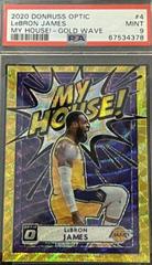 LeBron James [Gold Wave] Basketball Cards 2020 Panini Donruss Optic My House Prices