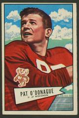 Pat O'Donahue Football Cards 1952 Bowman Large Prices