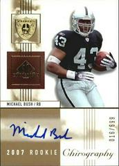 Michael Bush [Autograph] #130 Football Cards 2007 SP Chirography Prices