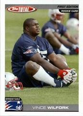 Vince Wilfork [First Edition] #372 Football Cards 2004 Topps Total Prices