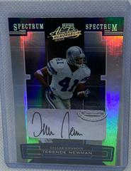 Terence Newman [Spectrum Silver Autograph] #47 Football Cards 2005 Playoff Absolute Memorabilia Prices