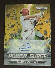 Cayden Wallace [Autograph Gold] Baseball Cards 2022 Panini Prizm Draft Picks Power Surge Prices