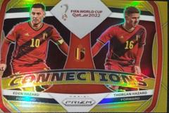 Eden Hazard, Thorgan Hazard [Gold] Soccer Cards 2022 Panini Prizm World Cup Connections Prices