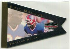 Eric Moulds [Gold Foil] Football Cards 1998 Playoff Contenders Pennants Prices