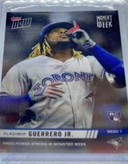 Vladimir Guerrero Jr. #MOW-7 Baseball Cards 2019 Topps Now Moment of the Week Prices