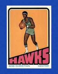 Bob Christian #53 Basketball Cards 1972 Topps Prices