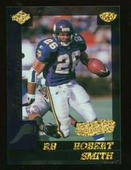 Robert Smith #94 Football Cards 1999 Collector's Edge Advantage Prices