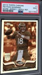 Peyton Manning [Blue Jersey Sepia Refractor] Football Cards 2013 Topps Chrome Prices