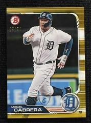 Miguel Cabrera [Gold] Baseball Cards 2019 Bowman Prices