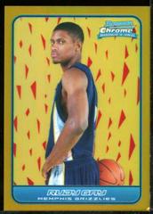 Rudy Gay [Gold Refractor] #122 Basketball Cards 2006 Bowman Chrome Prices