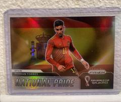 Ferran Torres Soccer Cards 2022 Panini Prizm World Cup National Pride Prices