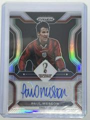 Paul Merson [Silver] Soccer Cards 2022 Panini Prizm World Cup Signatures Prices