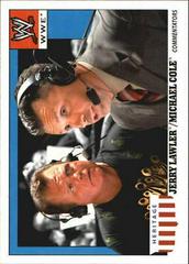 Jerry Lawler, Michael Cole Wrestling Cards 2008 Topps Heritage IV WWE Prices