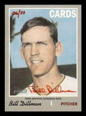 Bill Dillman [Red Ink] Baseball Cards 2019 Topps Heritage Real One Autographs Prices