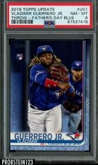 Vladimir Guerrero Jr. [Throwing Father's Day Blue] Baseball Cards 2019 Topps Update Prices