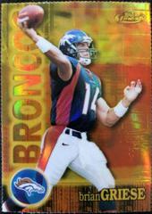 Brian Griese [Gold Refractor] Football Cards 2000 Topps Finest Prices